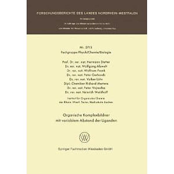 Organische Komplexbildner mit variablem Abstand der Liganden / Forschungsberichte des Landes Nordrhein-Westfalen Bd.2713, Hermann Stetter