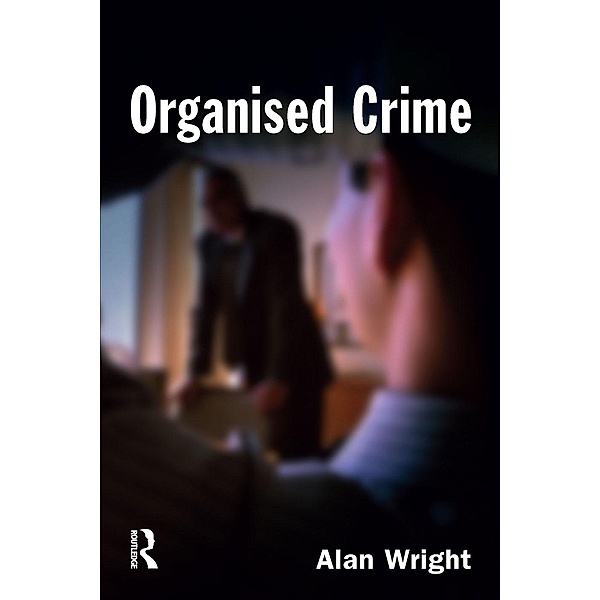 Organised Crime, Alan Wright