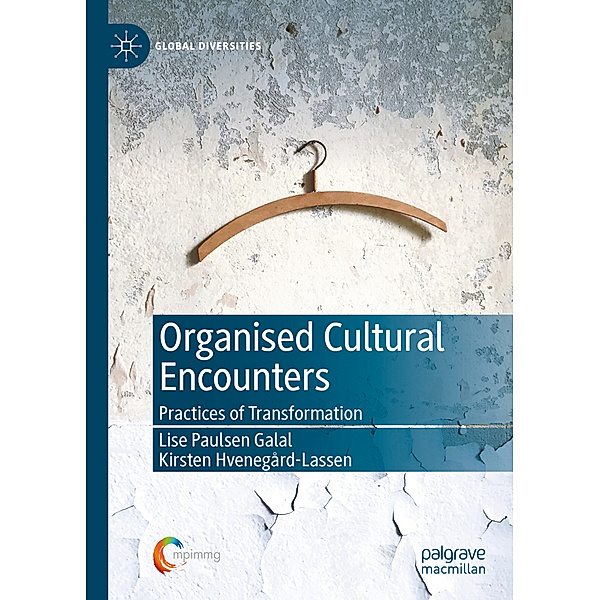 Organised Cultural Encounters, Lise Paulsen Galal, Kirsten Hvenegård-Lassen