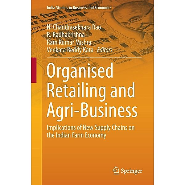 Organised Retailing and Agri-Business / India Studies in Business and Economics