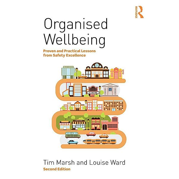 Organised Wellbeing, Tim Marsh, Louise Ward