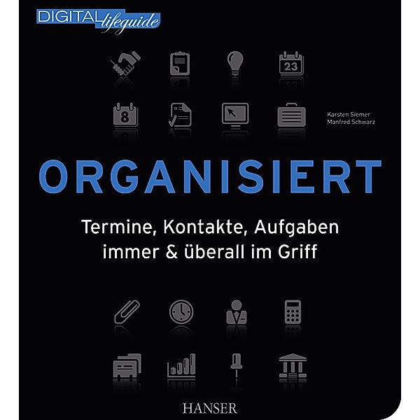 Organisiert, Karsten Siemer, Manfred Schwarz