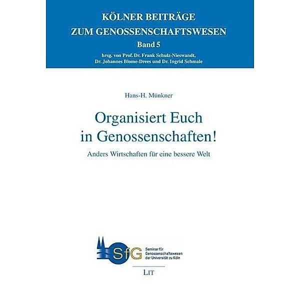 Organisiert Euch in Genossenschaften!, Hans-H. Münkner