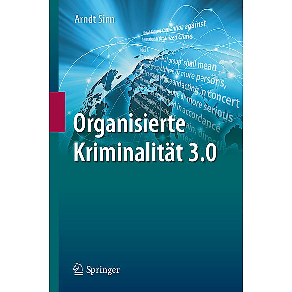 Organisierte Kriminalität 3.0, Arndt Sinn