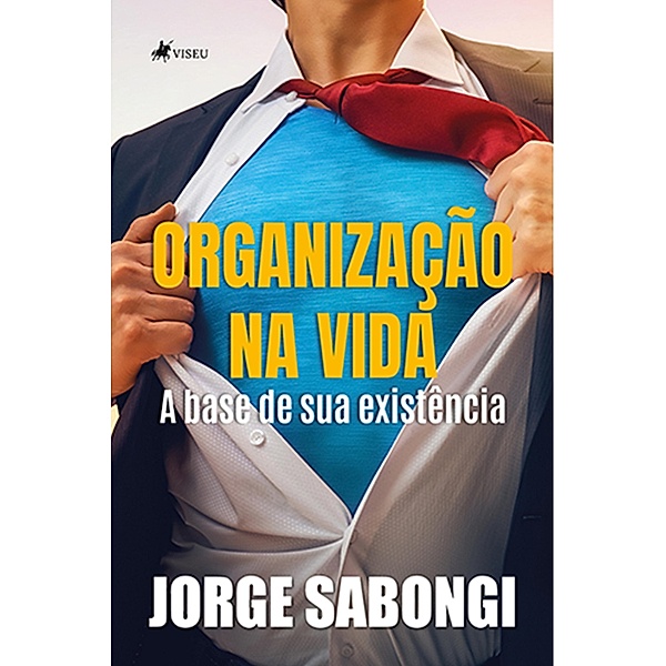 Organização na Vida, Jorge Sabongi