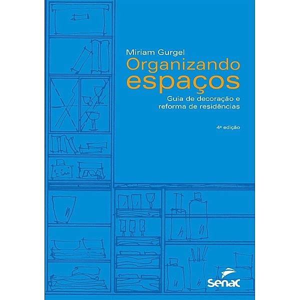 Organizando espaços, Miriam Gurgel