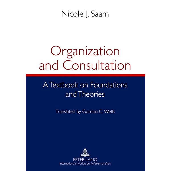Organization and Consultation, Nicole Saam