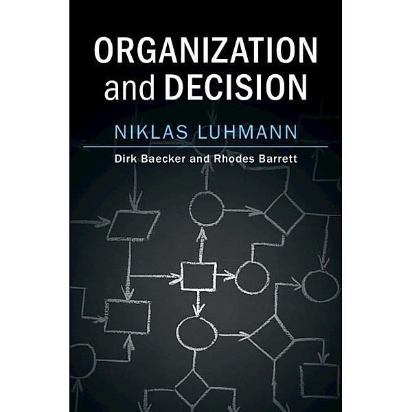 Organization and Decision, Niklas Luhmann