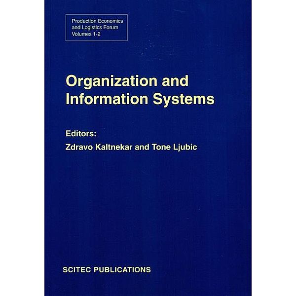 Organization and Information Systems, Zdravko Kaltnekar, Tone Ljubic