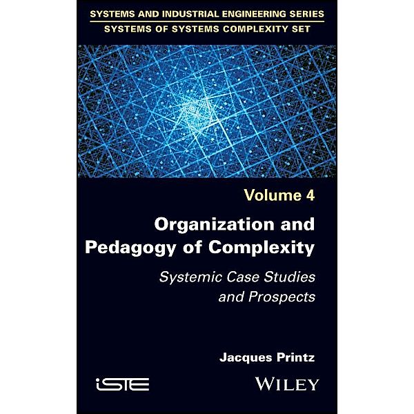 Organization and Pedagogy of Complexity, Jacques Printz