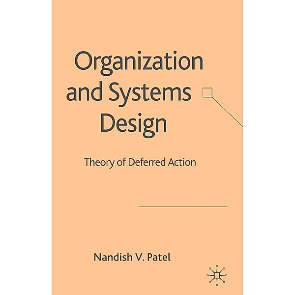 Organization and Systems Design, N. Patel