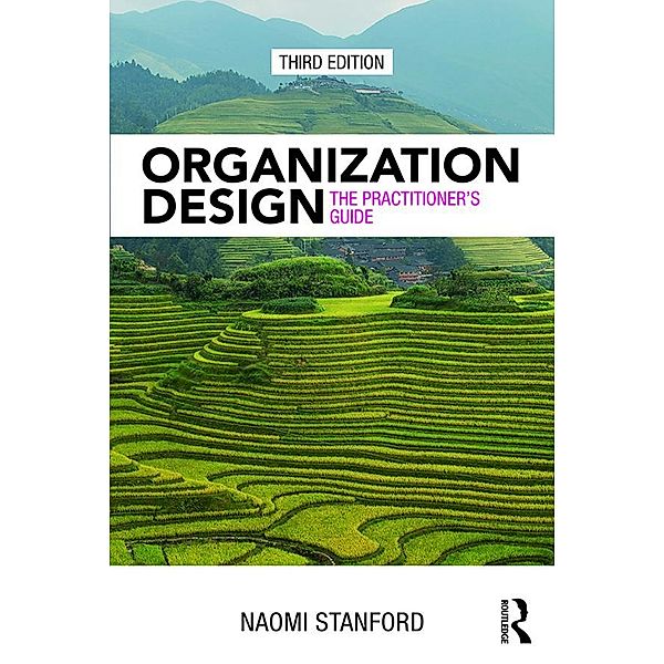 Organization Design, Naomi Stanford