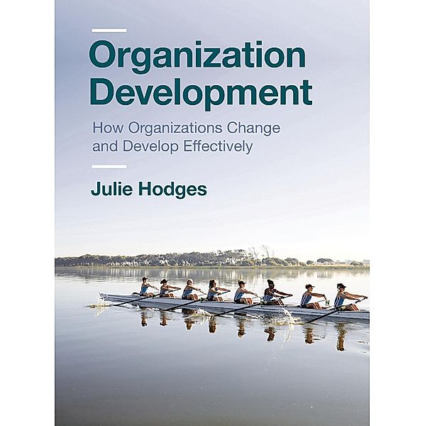 Organization Development, Julie Hodges