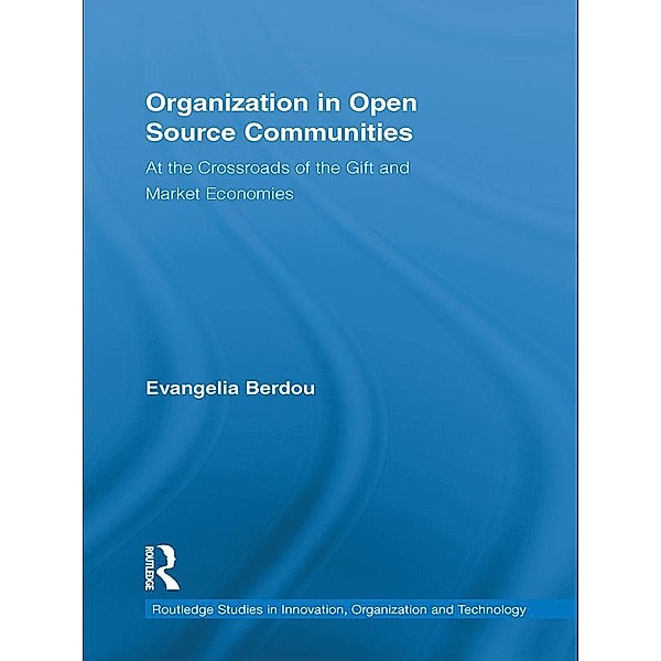Organization in Open Source Communities, Evangelia Berdou