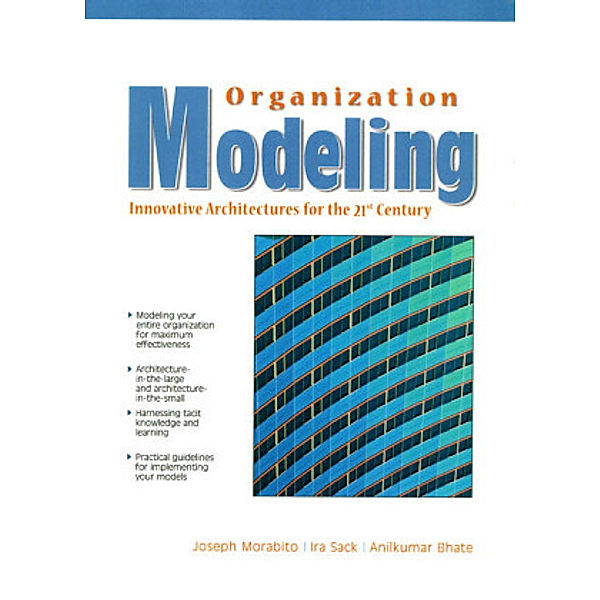 Organization Modeling, Joseph Morabito, Ira Sack, Anilkumnar Bhate