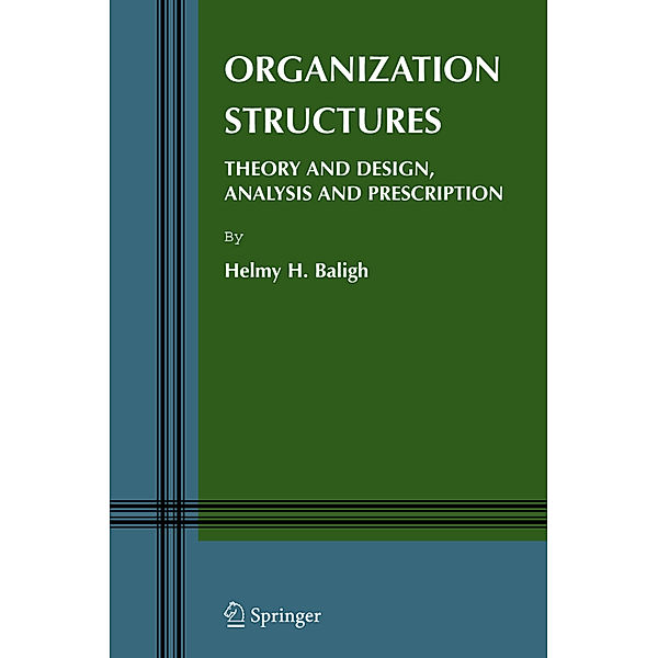 Organization Structures, Helmy H. Baligh