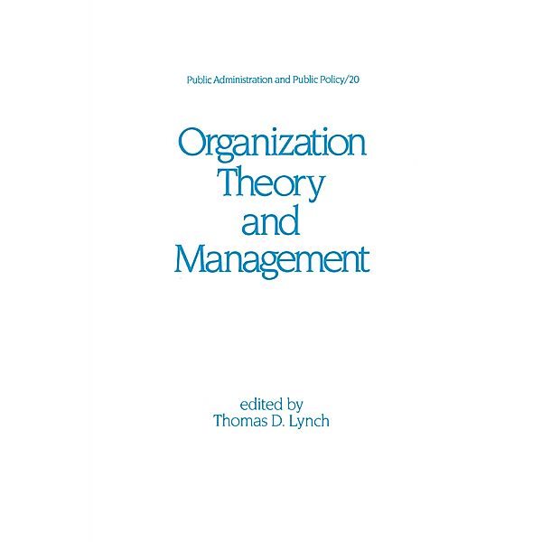 Organization Theory and Management, Thomas D. Lynch