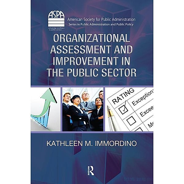 Organizational Assessment and Improvement in the Public Sector, Kathleen M. Immordino