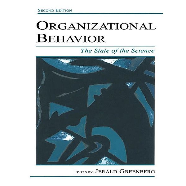 Organizational Behavior, Linda K. Stroh, Gregory B. Northcraft, Margaret A. Neale, (Co-author) Mar Kern, (Co-author) Chr Langlands