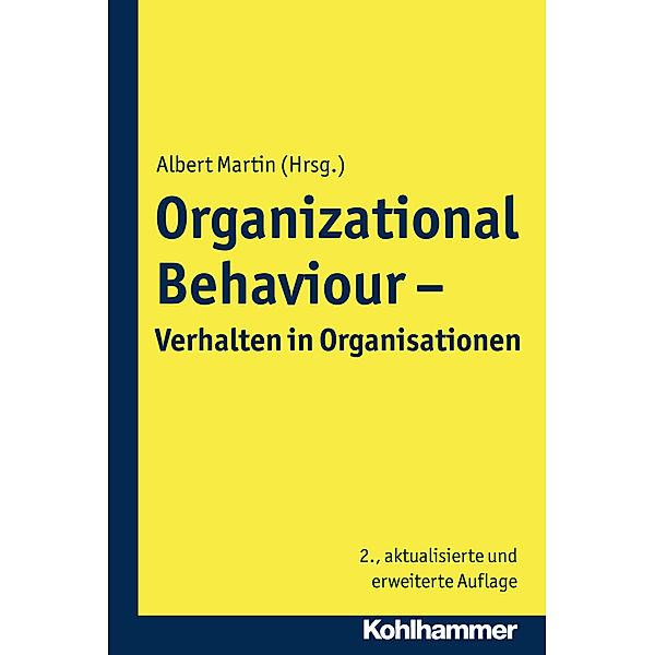 Organizational Behaviour - Verhalten in Organisationen