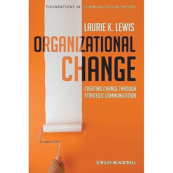 Organizational Change, Laurie Lewis