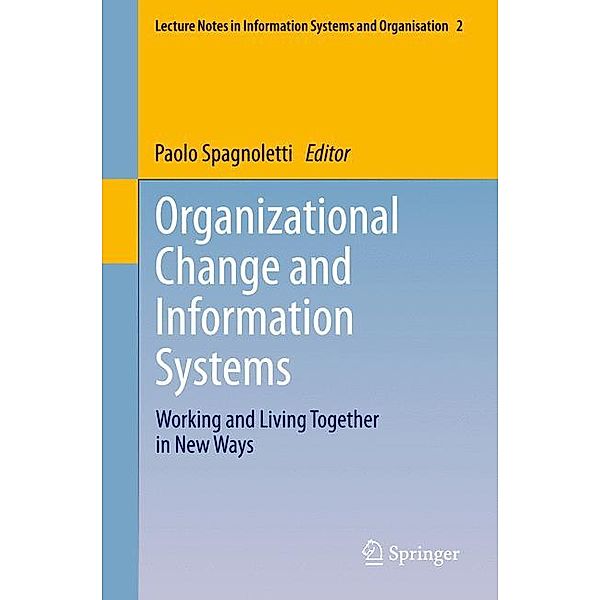 Organizational Change and Information Systems