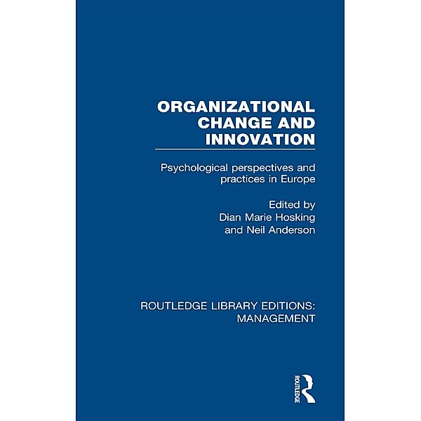 Organizational Change and Innovation