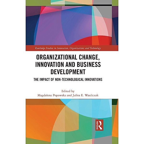 Organizational Change, Innovation and Business Development