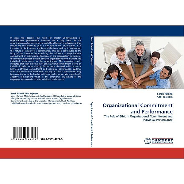 Organizational Commitment and Performance, Sareh Rahimi, Adel Tajasom