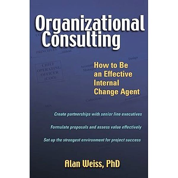 Organizational Consulting, Alan Weiss