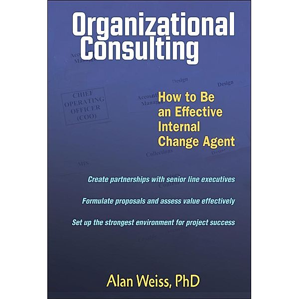 Organizational Consulting, Alan Weiss