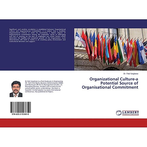 Organizational Culture-a Potential Source of Organisational Commitment, Febi Varghese