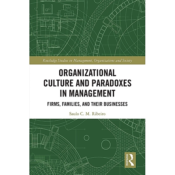 Organizational Culture and Paradoxes in Management, Saulo Ribeiro