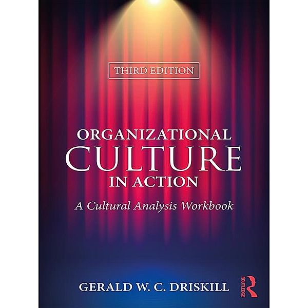 Organizational Culture in Action, Gerald Driskill