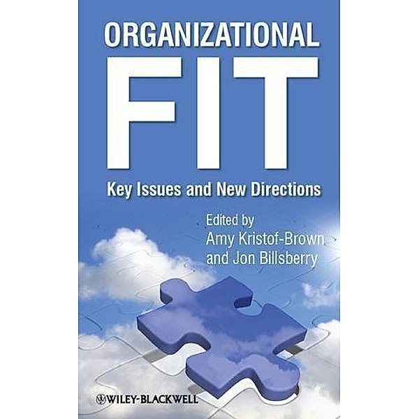 Organizational Fit, Amy L. Kristof-Brown, Jon Billsberry