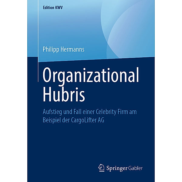 Organizational Hubris, Philipp Hermanns