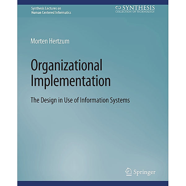 Organizational Implementation, Morten Hertzum