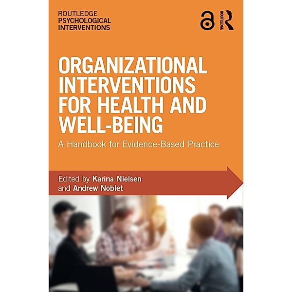 Organizational Interventions for Health and Well-being