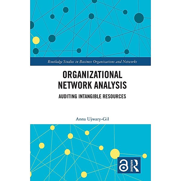 Organizational Network Analysis, Anna Ujwary-Gil