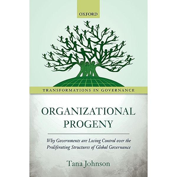 Organizational Progeny / Transformations in Governance, Tana Johnson