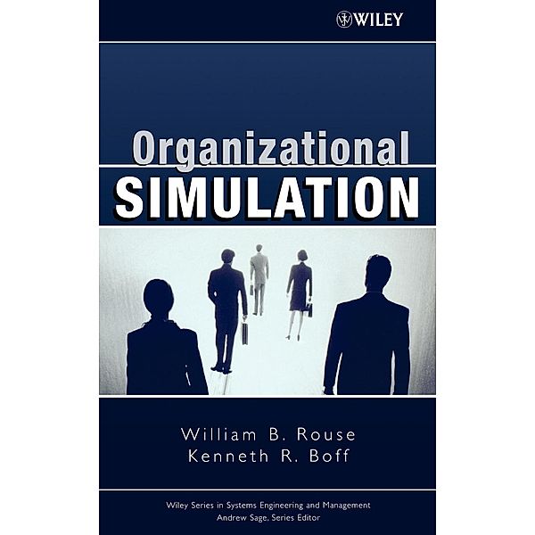 Organizational Simulation, Rouse, Boff