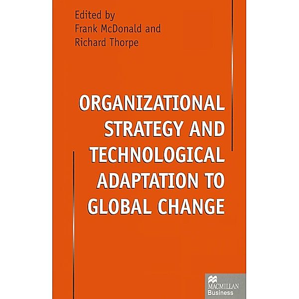 Organizational Strategy and Technological Adaptation to Global Change