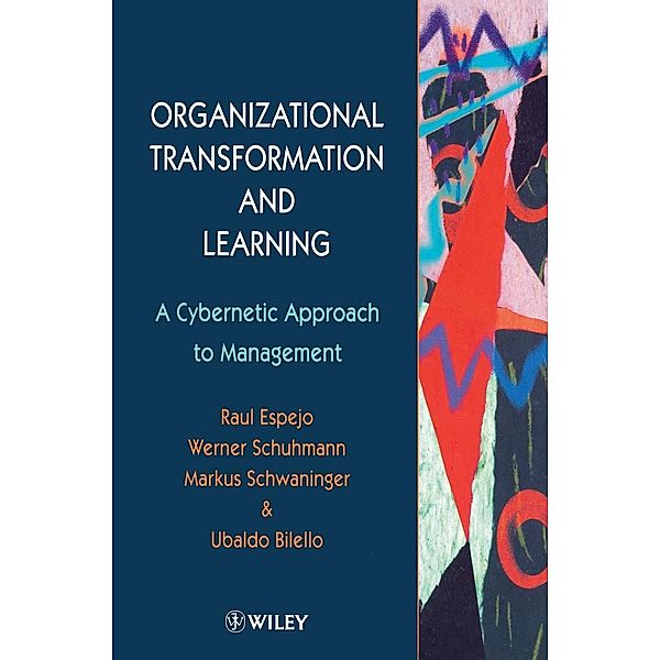 Organizational Transformation and Learning, Espejo, Bilello, Schuhman