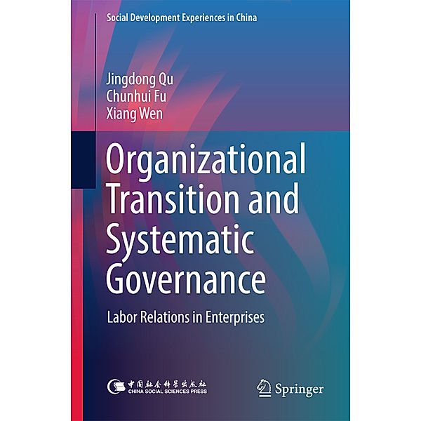 Organizational Transition and Systematic Governance, Jingdong Qu, Chunhui Fu, Xiang Wen