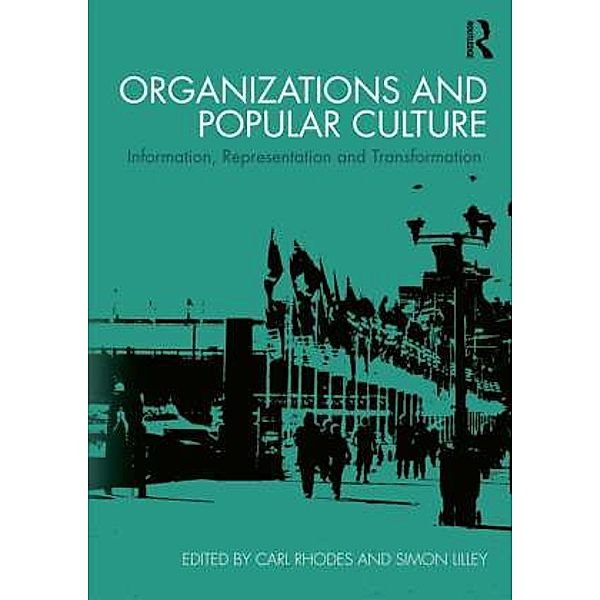 Organizations And Popular Culture