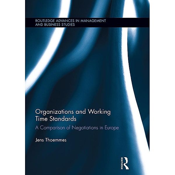 Organizations and Working Time Standards, Jens Thoemmes