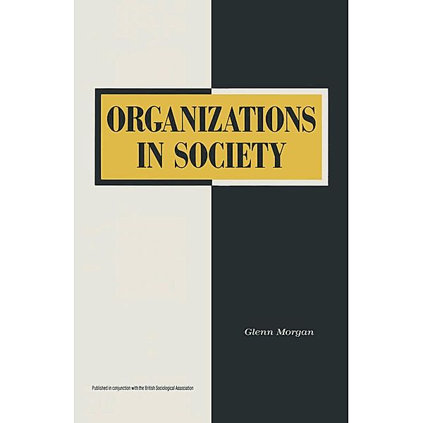 Organizations In Society, Colin Knox