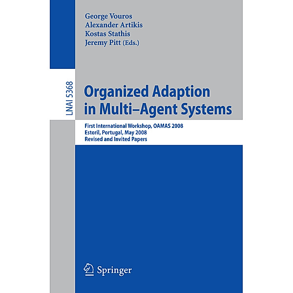 Organized Adaption in Multi-Agent Systems