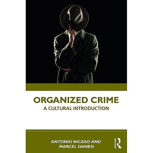 Organized Crime, Antonio Nicaso, Marcel Danesi