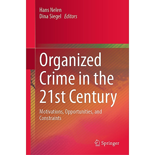 Organized Crime in the 21st Century